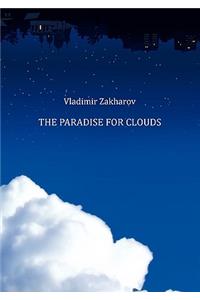 The Paradise for Clouds