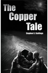 The Copper Tale