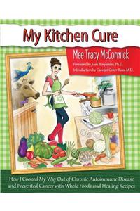 My Kitchen Cure
