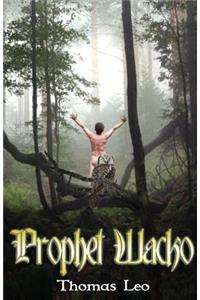Prophet Wacko