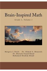 Brain-Inspired Math: Grade 1, Volume 1