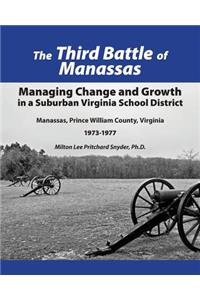 The Third Battle of Manassas
