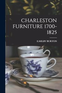 Charleston Furniture 1700-1825