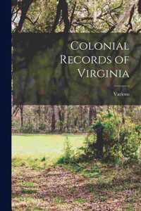 Colonial Records of Virginia