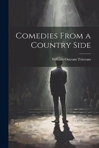 Comedies From a Country Side