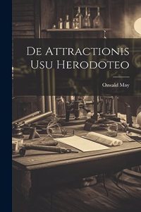 De attractionis usu Herodoteo