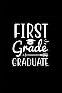 First Grade Graduate
