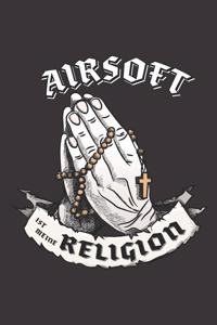 Airsoft Ist Meine Religion