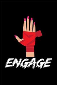 Engage