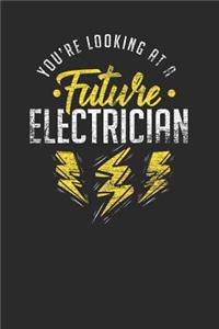 You're Looking At A Future Electrician