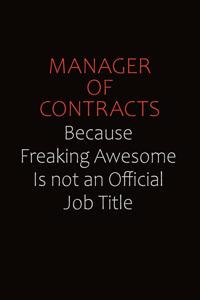 Manager of Contracts Because Freaking Awesome Is Not An Official job Title