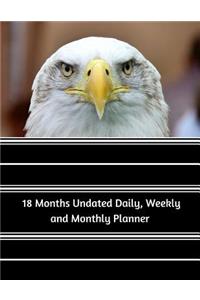 18 Months Undated Daily, Weekly and Monthly Planner