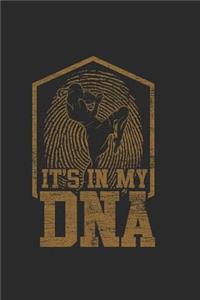 It's In My DNA