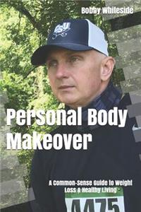 Personal Body Makeover