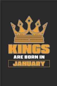 Kings Are Born In January