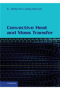 Convective Heat and Mass Transfer