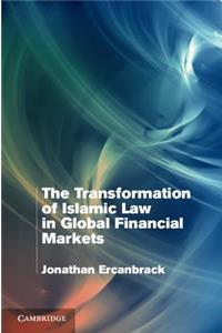 Transformation of Islamic Law in Global Financial Markets