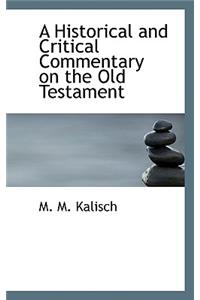 A Historical and Critical Commentary on the Old Testament