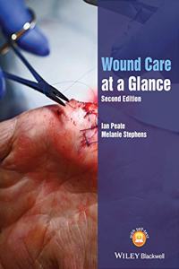 Wound Care at a Glance, Second Edition