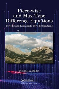 Piece-Wise and Max-Type Difference Equations