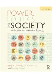 Power, Politics, and Society