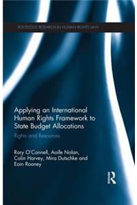 Applying an International Human Rights Framework to State Budget Allocations