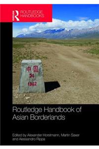 Routledge Handbook of Asian Borderlands