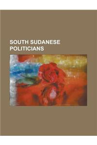 South Sudanese Politicians