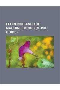 Florence and the Machine Songs