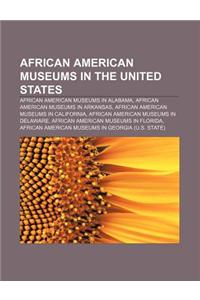 African American Museums in the United States