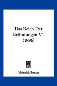 Das Reich Der Erfindungen V1 (1896)