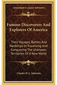 Famous Discoverers And Explorers Of America