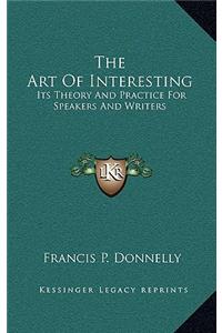 The Art of Interesting