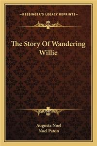 Story Of Wandering Willie