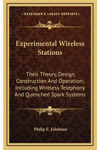 Experimental Wireless Stations