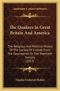 Quakers In Great Britain And America
