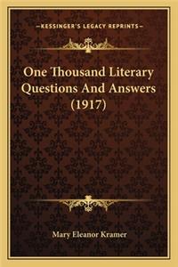 One Thousand Literary Questions and Answers (1917)