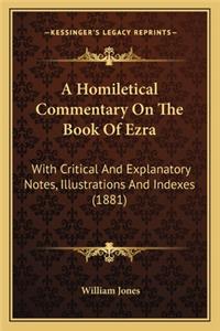 A Homiletical Commentary On The Book Of Ezra