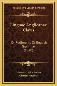 Linguae Anglicanae Clavis