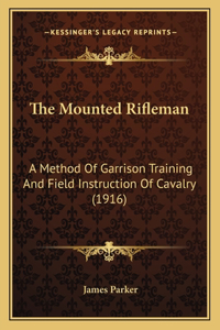 Mounted Rifleman