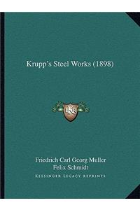 Krupp's Steel Works (1898)