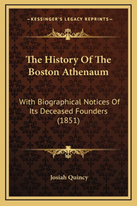 The History Of The Boston Athenaum