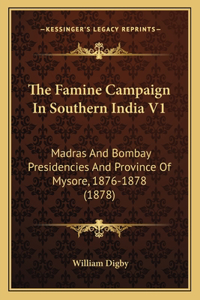 Famine Campaign In Southern India V1