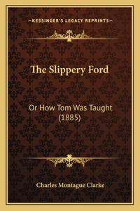 The Slippery Ford