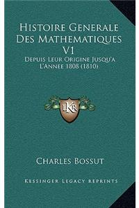 Histoire Generale Des Mathematiques V1