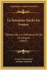 Le Seizieme Siecle En France