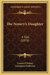 The Notary's Daughter