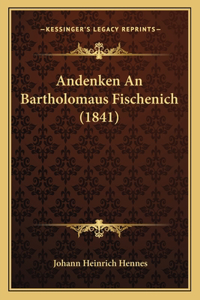 Andenken An Bartholomaus Fischenich (1841)