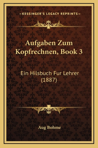 Aufgaben Zum Kopfrechnen, Book 3