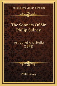 Sonnets Of Sir Philip Sidney